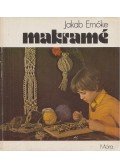 Jakab Emőke - Makramé