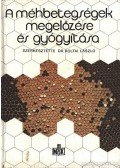 Koltai László - A méhbetegségek megelőzésére és gyógyítására