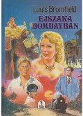Louis Bromfield - Éjszaka Bombayban