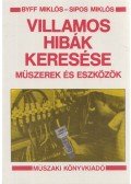 Byff Miklós-Sipos Miklós - Villamos hibák keresése