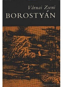 Várnai Zseni - Borostyán Várnai Zseni - Borostyán, Budapest 1969 antikvár könyv