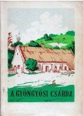 Zákonyi Ferenc - A gyöngyösi csárda