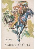 Karl May - A Medveölő fia
