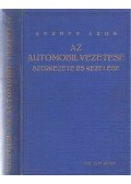 Kerber Áron - Az automobil vezetése, szerkezete és kezelése