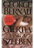 Bernau, George - Gyertyaláng a szélben