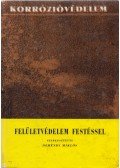 Deméndy Miklós - Felületvédelem festéssel