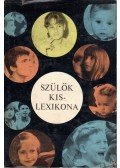 Majzik Lászlóné - Szülők kislexikona