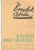 Benedek István - Beszélgetés ideges emberekről