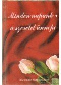 Nagy Alexandra - Minden napunk a szeretet ünnepe