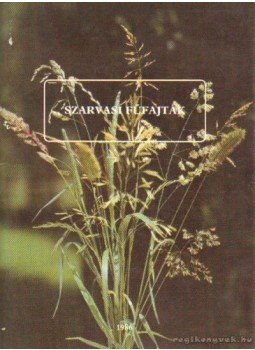  - Szarvasi fűfajták, Szarvas 1986 antikvár könyv