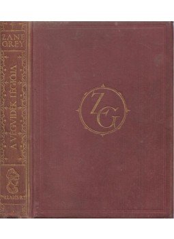 Zane Grey - A végvidék légiója Zane Grey - A végvidék légiója, Budapest 0 antikvár könyv