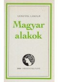 Lengyel László - Magyar alakok