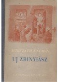 Mikszáth Kálmán - Új Zrínyiász