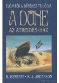 Anderson, K. J.,Herbert, Brian - A Dűne - Az Atreides-ház