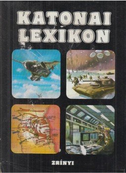 Damó László dr. - Katonai lexikon Damó László dr. - Katonai lexikon, Budapest 1985 antikvár könyv