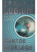 Robert Ludlum,Eric Van Lustbader - Bourne öröksége