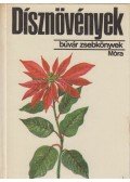 Debreczy Zsolt - Dísznövények