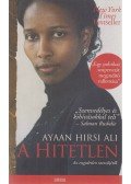 Ayaan Hirsi Ali - A hitetlen