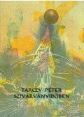 Tarczy Péter - Szivárványidőben
