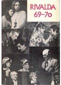 Cseres Tibor,Fejes Endre,Karinthy Ferenc,Illyés Gyula,Németh László,Kazimir Károly,Szakonyi Károly,Taar Ferenc - Rivalda 69-70