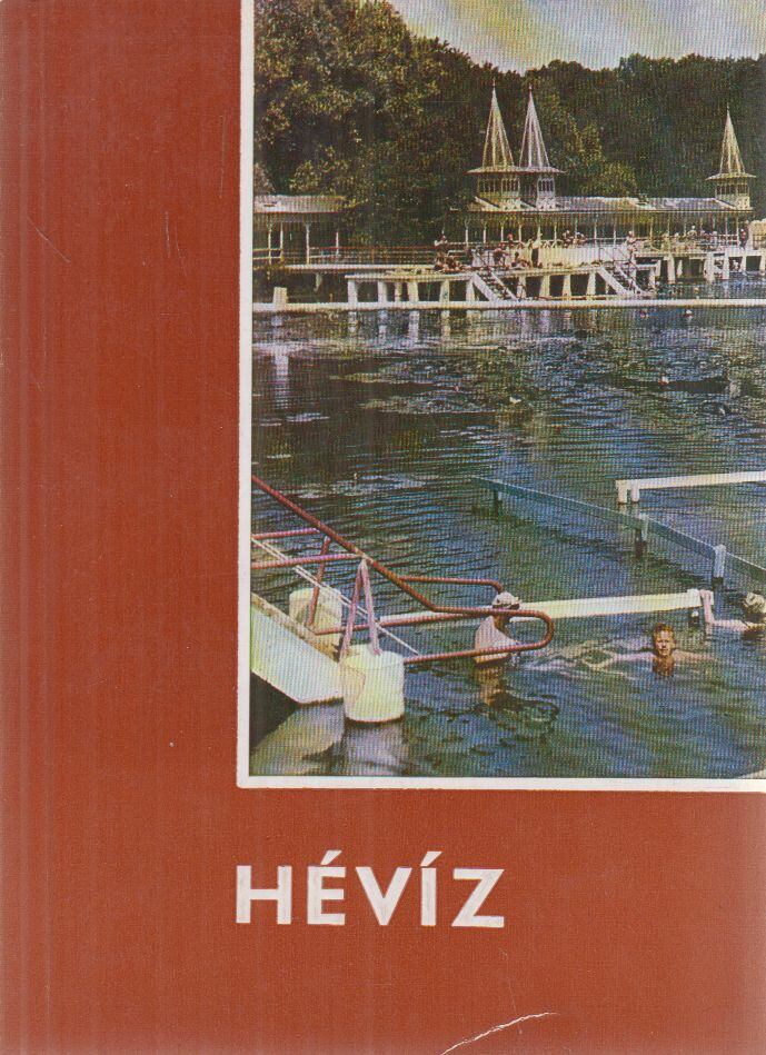 Lipták Gábor - Hévíz Lipták Gábor - Hévíz, Budapest 1972 antikvár könyv