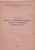 Kolimár György - Kopott gépkocsialkatrészek javítása galvanikus acélbevonással