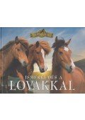Bagoly Ilona,Horváthné Czentye Ibolya - Ismerkedés a lovakkal