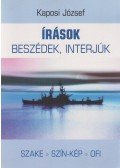 Kaposi József - Írások, beszédek, interjúk