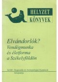 Bodó Julianna - Elvándorlók?