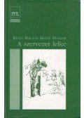 Klein Sándor,Klein Balázs - A szervezet lelke