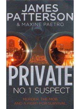 James Patterson - Private: No.1 Suspect James Patterson - Private: No.1 Suspect, London 2013 antikvár könyv