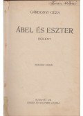 Gárdonyi Géza - Ábel és Eszter