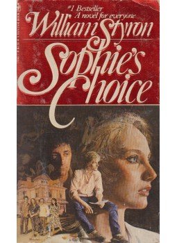 William Styron - Sophie's Choice William Styron - Sophie's Choice, New York 1980 antikvár könyv