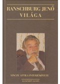 Vincze Attila - Ranschburg Jenő világa
