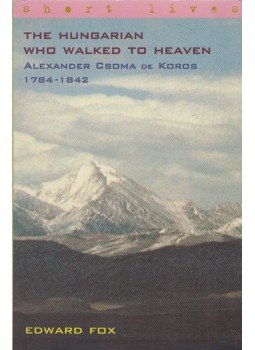 Edward Fox - The Hungarian Who Walked to Heaven Edward Fox - The Hungarian Who Walked to Heaven, London 2001 antikvár könyv