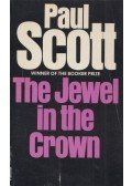 Scott, Paul - The Jewel in the Crown