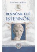 Jean Shinoda Bolen - Bennünk élő istennők