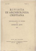 Enrico Josi - Rivista Di Archeologia Cristiana Anno XLV Numeri 1-4