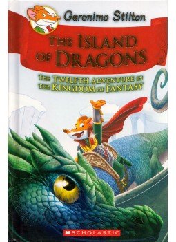 Geronimo Stilton - The Island of Dragons: The twelfth adventure in the Kingdom of Fantasy, New York, New York 2019 antikvár könyv