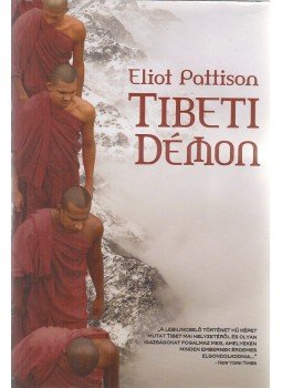 Eliot Pattison - Tibeti démon Eliot Pattison - Tibeti démon, Budapest 2008 antikvár könyv