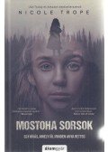 Nicole Trope - Mostoha sorsok