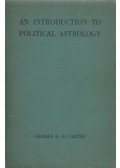 Charles E. O. Carter - An Introduction to Political Astrology