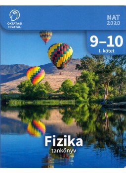 Csajági Sándor, Fülöp Ferenc, Póda László, Simon Péter, Urbán János - Fizika 9-10. a középiskolák számára I. kötet Csajági Sándor, Fülöp Ferenc, Póda László, Simon Péter, Urbán János - Fizika 9-10. a középiskolák számára I. kötet, Budapest 2021 antikvár könyv