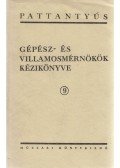 Vajta Miklós - Gépész- és villamosmérnökök kézikönyve 9.