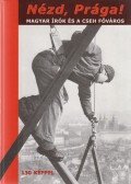 Csémy Tamás,Simkó György - Nézd, Prága! (dedikált)