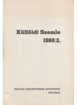 Fuchs Lívia (szerk.) - Külföldi Szemle 1988/2. Fuchs Lívia (szerk.) - Külföldi Szemle 1988/2., Budapest 1988 antikvár könyv