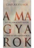 Csaplár Vilmos - A magyarok (dedikált)