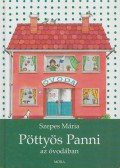 Szepes Mária - Pöttyös Panni az óvodában