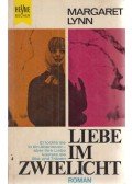 Lynn, Margaret - Liebe im Zwielicht