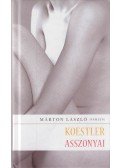 Márton László - Koestler asszonyai (Dedikált)